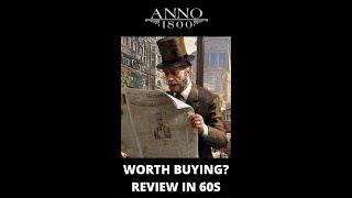 ANNO 1800 - WORTH BUYING IN 2022? #SHORTS