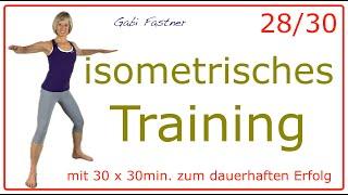 28/30 30 min. isometrisches Training | Kräftigungs-Workout, ohne Geräte