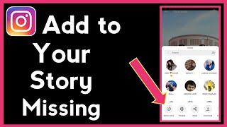 Add Post To Your Story Missing  Not Working On Instagram From iPhone & Samsung