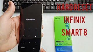 How to make a hard reset for infinix smart 8