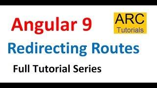 Angular 9 Tutorial For Beginners #35 - Redirecting Routes