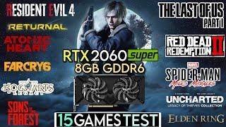 RTX 2060 SUPER In Early 2023 | Test In 15 Games | RTX 2060S In 2023 !