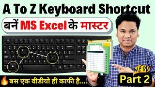 OMG 71+ Excel Keyboard Shortcuts | A To Z All Keyboard Shortcut For MS Excel Power User