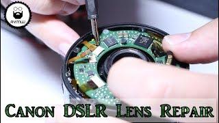 Canon Lens Repair - How to Disassemble