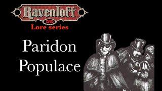 Ravenloft Lore - Paridon Populace