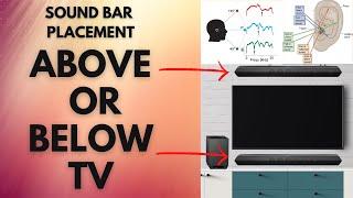  Best placement for soundbar | Soundbar placement | Soundbar placement above or below tv 