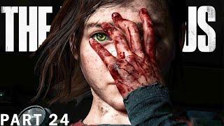 The Last of Us – PC Walkthrough Gameplay - Part 24