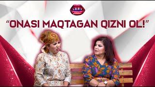 Onasi maqtagan qizni ol! Lady Show