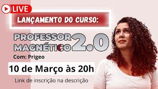 Prof Magnético 2.0 - Live de lançamento