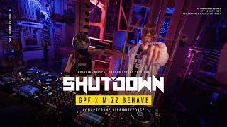 GPF x Mizz Behave | Shutdown Festival #ChapterOne #InfiniteForce