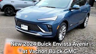 Car Tour - New 2024 Buick Envista Avenir at Vachon Buick GMC in Old Saybrook CT 860-388-9166