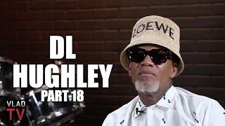 DL Hughley: I Never Liked Diddy (Part 18)