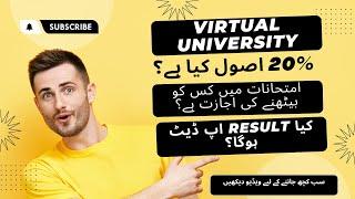 Virtual University 20% Rule  | Vu passing criteria  | Vu new grading scheme  | Vu 2022 result |