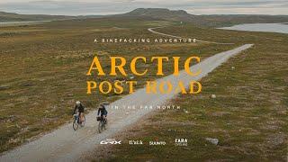 Arctic Post Road - Bikepacking Adventure in the Far North