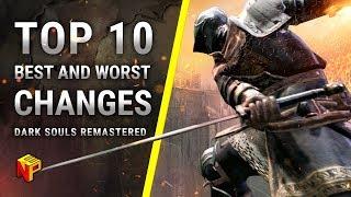 Top 10 of the best and the worst Dark Souls Remastered changes (Port Review)