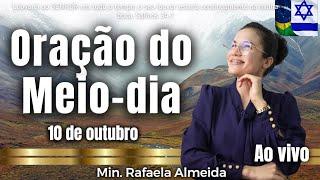 MOMENTO DE O.R.A.ÇÃO - VIGIAI E ORAI - O INIMIGO ESTÁ FURIOSO, MAS O SENHOR PELEJARÁ - Rafaela Alm