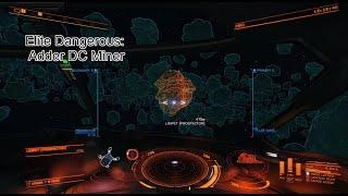 Elite Dangerous: 10 million credit per run Deep core mining Adder build