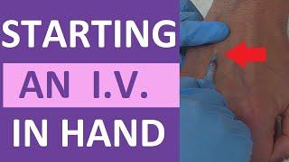 How to Start an IV | IV Catheter Insertion & Flush Technique in Hand | Nursing Skill