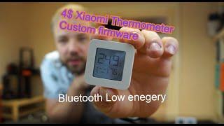 4$ Xiaomi thermometer custom firmware LYWSD03MMC BLE TLSR8251