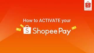 How To Activate Your ShopeePay