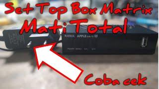 CARA MEMPERBAIKI SET TOP BOX STB MATI TOTAL!!STB MATRIX