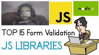 Top 15 Javascript Form Validation Libraries For Node.js Developers in 2022