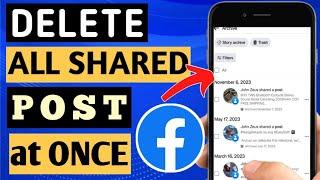 HOW TO DELETE ALL SHARED POST ON FACEBOOK AT ONCE REMOVE ALL YOUR SHARED POST ON FACEBOOK