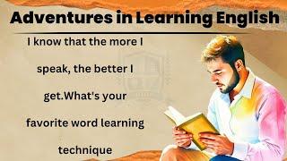 Speak English Naturally | Improve Your English Fluency || Learn English Through Stories