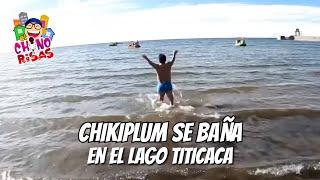 Chikiplum se bañó en el lago Titicaca  