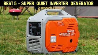 Top 5 Best Super Quiet Inverter  Generator  in 2025