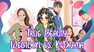 True Beauty: KDrama and Webtoon Comparisons Episodes 1–2