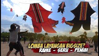 Jika LOMBA LAYANGAN BEBEAN BIGSIZE 2021?? BEGINI KESERUANNYA