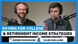 Paying for College & Retirement Income Strategies with the Betterwealth Model