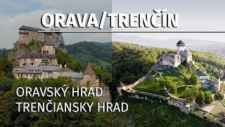 Orava castle | Trenčín castle - Oravský podzámok | Trenčín