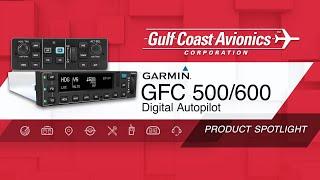 Garmin GFC500/600 Digital Autopilot Product Spotlight