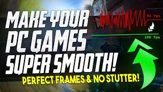  Doing THIS can make your PC games PERFECTLY SMOOTH! *more fps & fix FPS stutter*