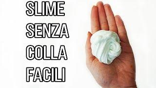 COME FARE LO SLIME SENZA COLLA IN MODO FACILE! ANITA STORIES