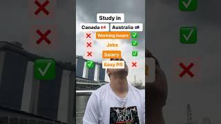 Study in Canada  vs Study in Australia  #ytshorts #canada #australia