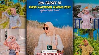 20+ PRESET LIGHTROOM TERBARU 2021 | Preset Lightroom Selebgram | Efek Lightroom Terbaru 2021