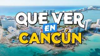 ️ TOP 10 Que Ver en Cancún ️ Guía Turística Que Hacer en Cancún