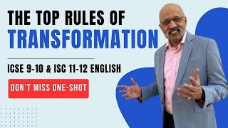 All Grammar Rules for Transformation of Sentences | One-shot | #ICSE10 #ISC12 English Language