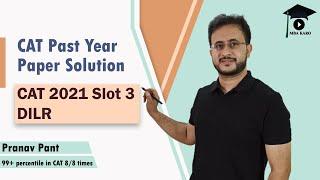 CAT 2021 Slot 3 DILR Solutions | The Best Solution Method | | CAT PYP | MBA Karo