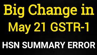 gstr-1 return filing may 2021|hsn code mandatory in gstr1|hsn wise summary in gstr1