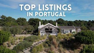 5 Must-See Portugal Listings of the Moment / Luxury Real Estate Portugal