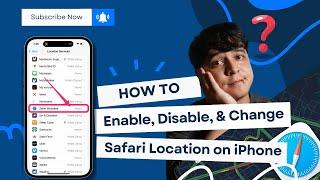 How to Enable, Disable, and Change Safari Location on iPhone