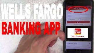   How To Use Wells Fargo Mobile Banking App Review 