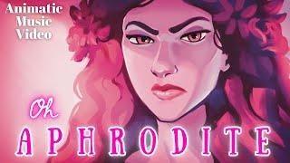 Aphrodite's War Song  - Oh Aphrodite | Animatic music video | Song by Lydia the Bard and Tony