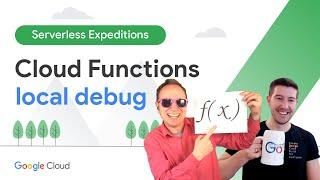 Cloud Functions local debugging