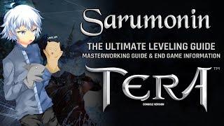 TERA [PS4/XB1] | Ultimate Leveling Guide, Masterwork Guide, & End Game Information!