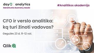 CFO ir verslo analitika: ką turi žinoti vadovas? (2023 05 23)